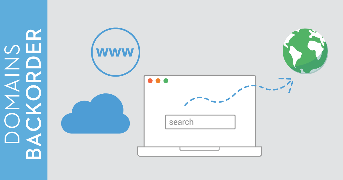 ¿Qué es un Backorder a un dominio?